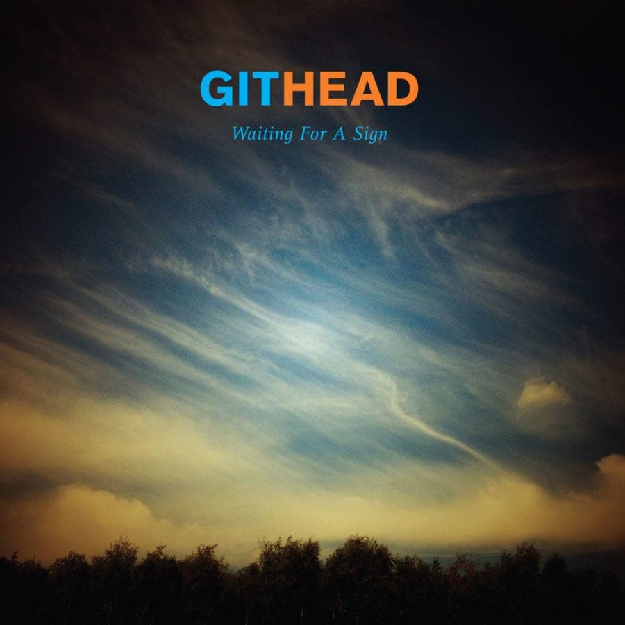 Album Review: Waiting for a Sign by Githead