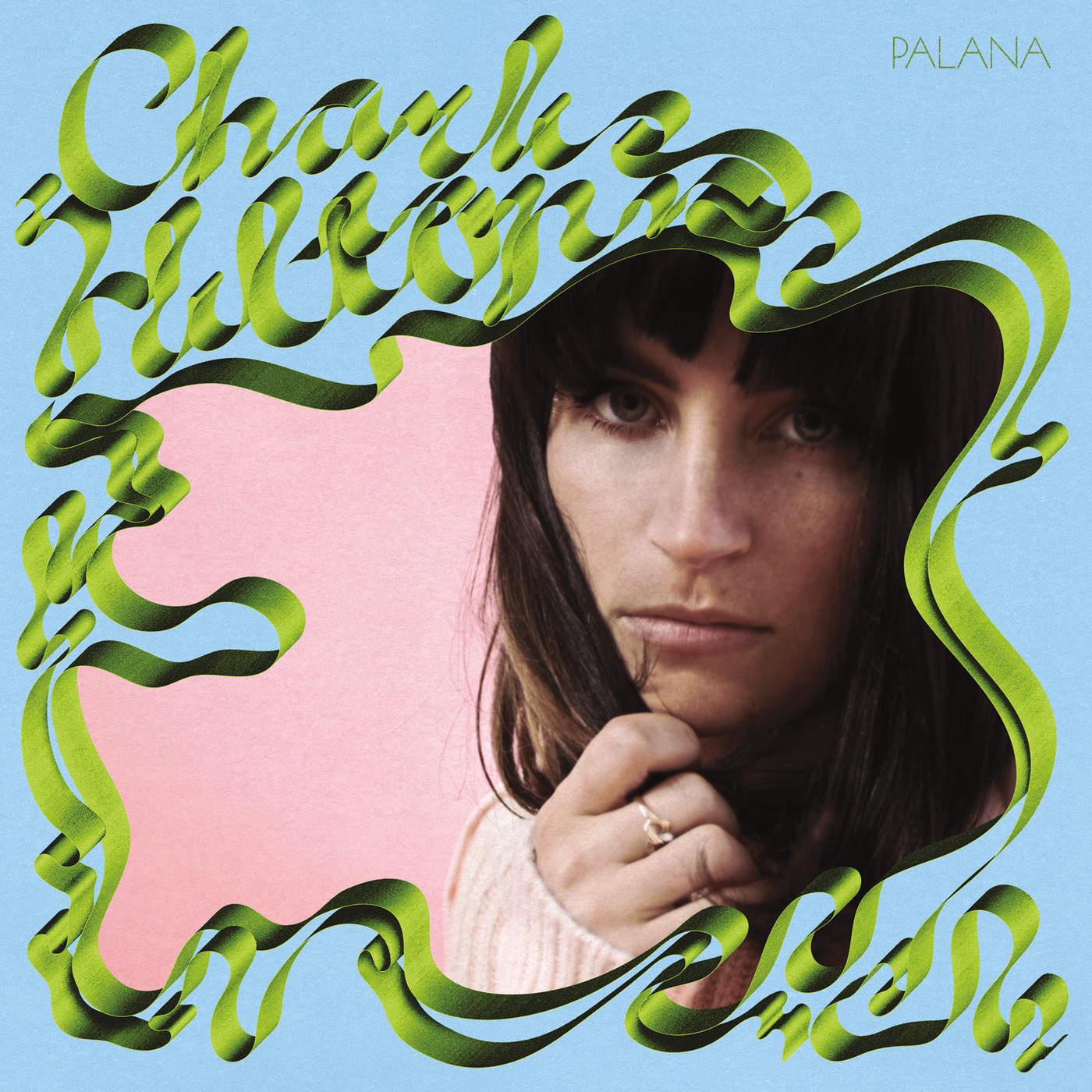 Album Review: “Palana” by Charlie Hilton
