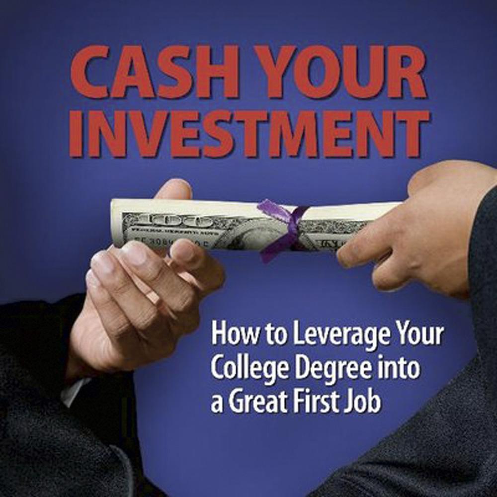 Book Review: “Cash Your Investment”