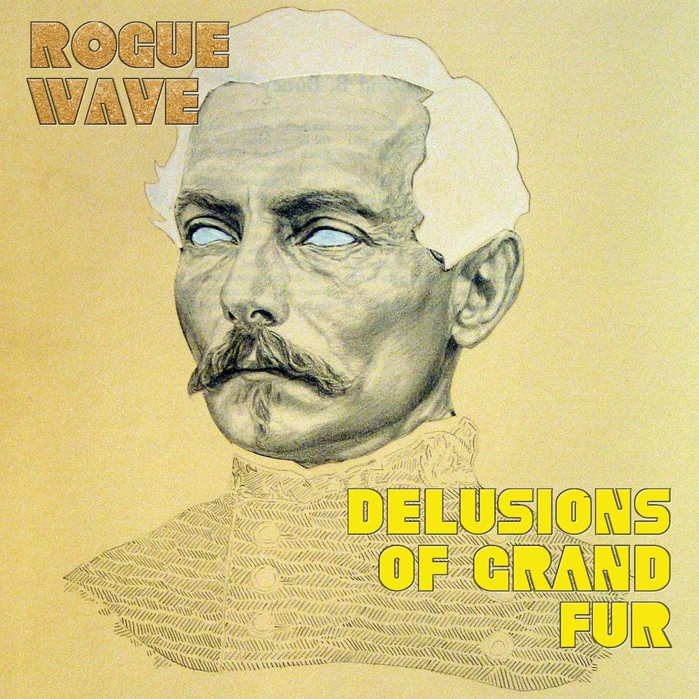 Album Review: “Delusions of Grand Fur” by Rogue Wave