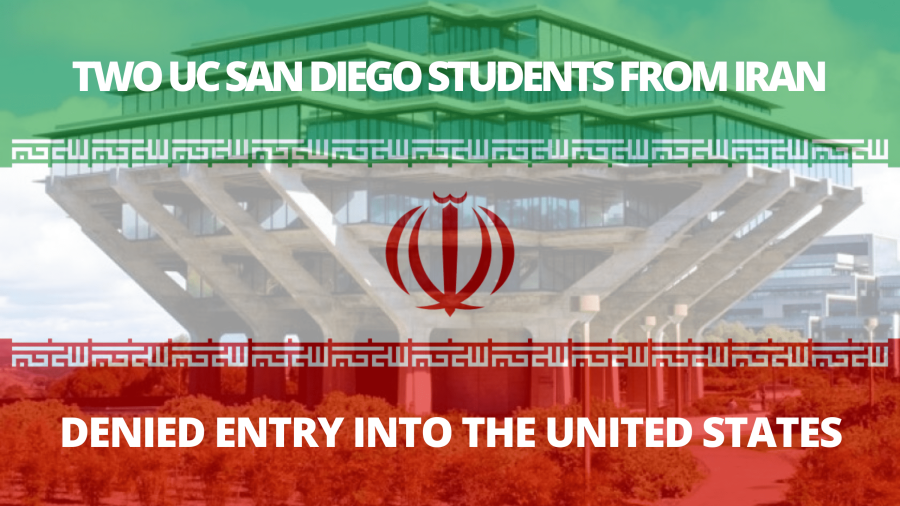 Two UC San Diego Students from Iran Denied Entry into the United States