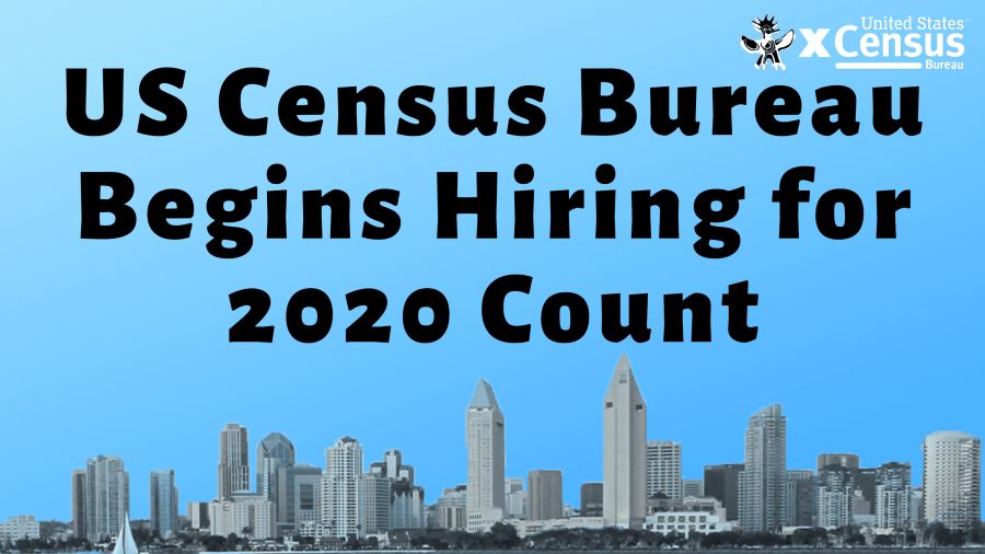 Census Bureau Begins Hiring for 2020 Count